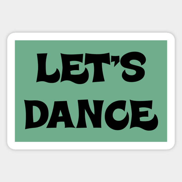 Let's Dance Drinking Party Gift Sticker by MrTeddy